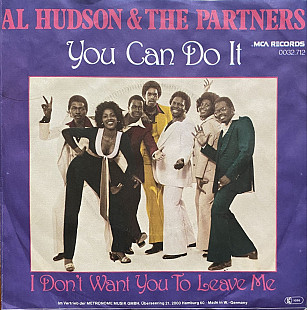Al Hudson & The Partners – «You Can Do It», 7’45RPM