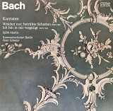 Bach, Edith Mathis, Kammerorchester Berlin, Peter Schreier - “Kantaten, Weichet Nur, Betrübte Schatt