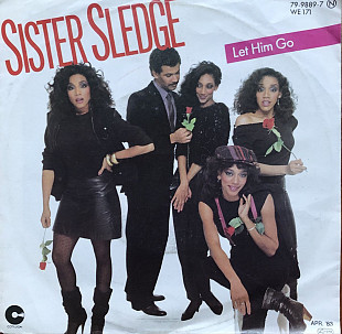 Sister Sledge - “Let Him Go”, 7’45RPM