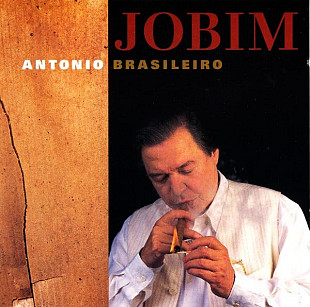 Jobim – Antonio Brasileiro