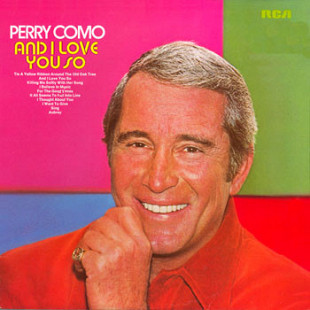 Lp Perry Como – And I Love You So Near Mint, 1973