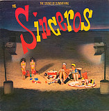 The Sinceros – The Sound Of Sunbathing ( Canada ) LP