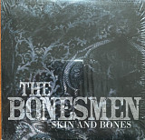 The Bonesmen – «Skin And Bones»