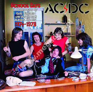AC/DC - School Days - A Collection Of Rare Singles And Australian Albums Tracks 1974-1978 -?