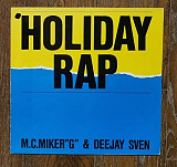 M.C.Miker"G" & Deejay Sven – Holiday Rap MS 12" 45 RPM, произв. Germany