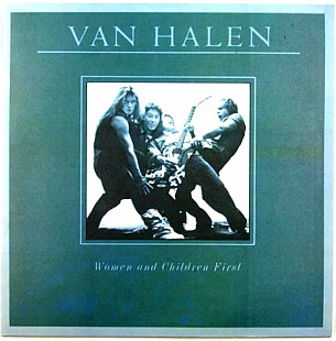 Van Halen - Women And Children First - 1980. (LP). 12. Vinyl. Пластинка. Santa Records