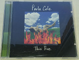 PAULA COLE This Fire CD US