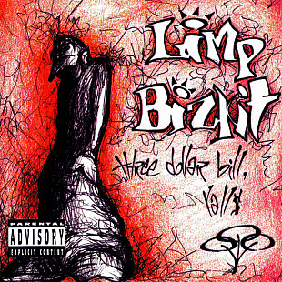 Limp Bizkit ‎– Three Dollar Bill, Yall$
