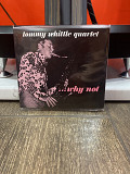 CD Japan Tommy Whittle Quartet – ... Why Not