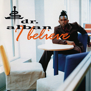 Dr. Alban – I Believe