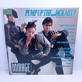 Mirage – Pump Up The...Jack Mix V MS 12" 45 RPM (Прайс 38966)