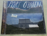PORT O'BRIEN All We Could Do Was Sing CD US