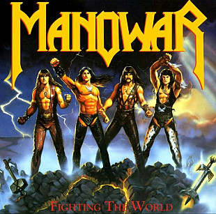 Manowar ‎- Fighting The World - 1987. (LP). 12. Vinyl. Пластинка. France. S/S.