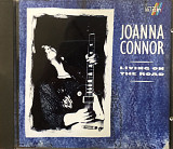 Joanna Connor - “Living On The Road”