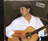 Francis Cabrel - “Cabrel Public”