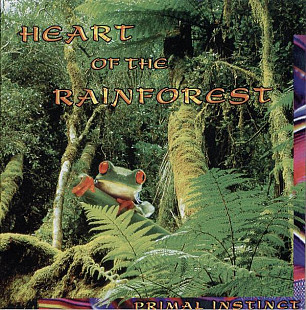 Primal Instinct – Heart Of The Rainforest