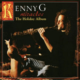 Kenny G - Miracles. The Holiday Album - 1994. (LP). 12. Vinyl. Пластинка. Europe. S/S