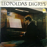 Leopoldas Digrys - P. Ebenas*, J. S. Bachas* – Laudes / Fantazija Ir Fuga / Pasakalija