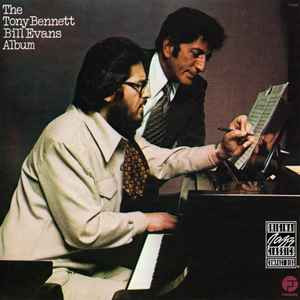 Tony Bennett / Bill Evans ‎– The Tony Bennett Bill Evans Album US