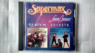 СD Компакт диск 2 в 1 Supermax - Fly With Me / Rockets ( 1979 / 1984 гг.)