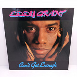 Eddy Grant – Can't Get Enough LP 12" (Прайс 39008)