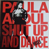 Paula Abdul ‎– Shut Up And Dance (The Dance Mixes)(Polskie Nagrania Muza ‎– SX2956, Poland) NM-/EX+