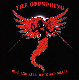 The Offspring ‎– Rise And Fall, Rage And Grace