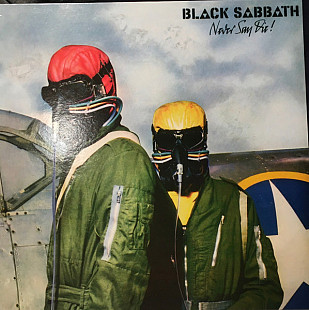 Black Sabbath – Never Say Die! -78 (?)