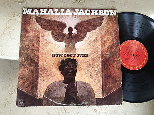 Mahalia Jackson – How I Got Over ( USA ) LP