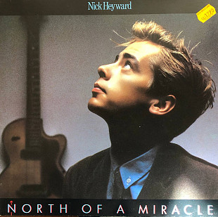 Nick Heyward - “North Of A Miracle”
