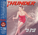 Thunder ‎– The Thrill Of It All Japan