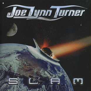 Joe Lynn Turner '' Slam '' 2001, вокалист (Rainbow, Deep Purple, Sunstorm, Brazen Abbo)