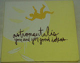 ASTRONAUTALIS You And Yer Good Ideas CD US