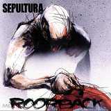 Sepultura - Roorback - 2003. (2LP). 12. Vinyl. Пластинки. Europe. S/S