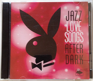Various "Jazz Love Songs After Dark" (2 CD)