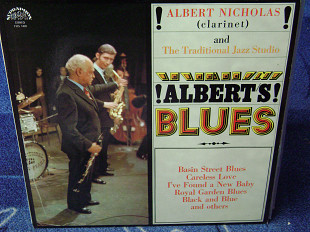 Albert Nicholas And The Traditional Jazz Studio* ‎– Albert's Blues