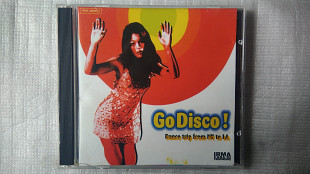 CD компакт диск Go Disco!Dance trip from NY to LA