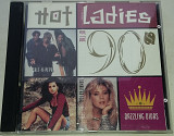 VARIOUS Hot Ladies Of The 90's (Dazzling Divas) CD US