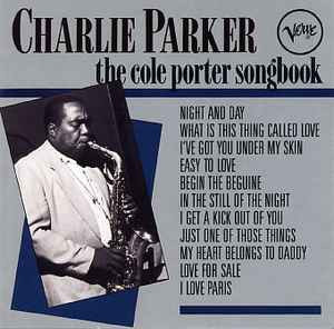 Charlie Parker ‎– The Cole Porter Songbook