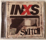 INXS "Switch"