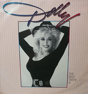 Dolly Parton – The Best There Is ( USA ) ( SEALED ) LP
