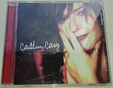 CAITLIN CARY I'm Staying Out CD US