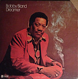 Bobby Bland ‎– Dreamer