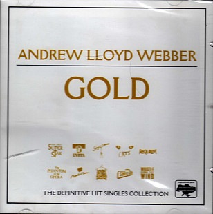 Andrew Lloyd Webber ‎– Gold - The Definitive Hit Singles Collection