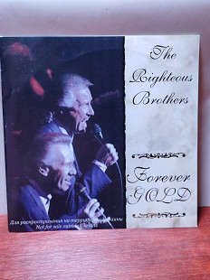 The Righteous Brothers forever gold, 2005, (ЛИЦЕНЗИЯ)