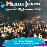 Michael Jackson - “Farewell My Summer Love”