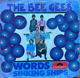 The Bee Gees – “Words / Sinking Ships”, 7’45RPM