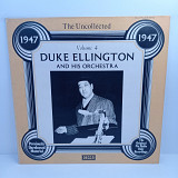 Duke Ellington And His Orchestra – The Uncollected Duke Ellington Volume 4 - 1947 LP 12" (Прайс 3074
