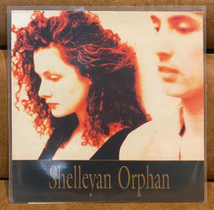 SHELLEYAN ORPHAN - Shatter 1989 UK Rough Trade RTT 217 12” 45RPM