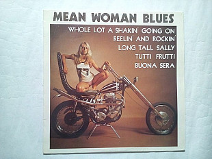 Mean Woman Blues (Sweden) Vinyl Nm